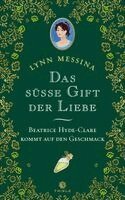 Lynn Messina - Das süße Gift der Liebe, Häftad