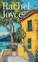 Rachel Joyce - Sommerhaus, Inbunden