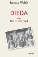 bokomslag DIEDA oder das fremde Kind