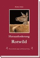 Herausforderung Rotwild 1