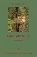 Hochsitz & Co 1