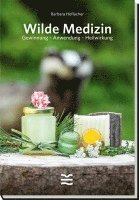 Wilde Medizin 1