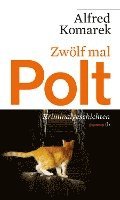 Zwölf mal Polt 1