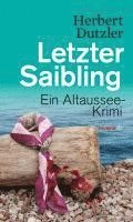 Herbert Dutzler - Letzter Saibling, Häftad