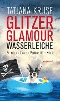 bokomslag Glitzer, Glamour, Wasserleiche