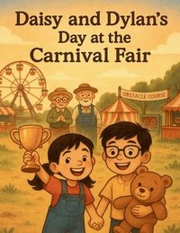 bokomslag Daisy and Dylan's Day at the Carnival Fair