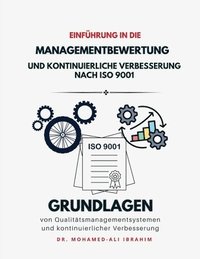 bokomslag Einfuehrung in die Managementbewertung und kontinuierliche Verbesserung nach ISO 9001