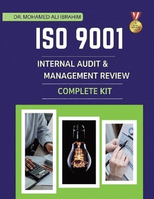 bokomslag ISO 9001 Internal Audit & Management Review Complete Kit
