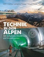 Technik in den Alpen 1