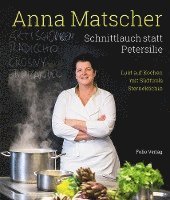 Anna Matscher - Schnittlauch statt Petersilie 1