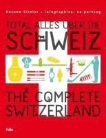 bokomslag Total alles über die Schweiz / The Complete Switzerland