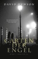 David Hewson - Garten der Engel, Inbunden