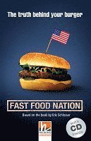 bokomslag Fast Food Nation, mit 1 Audio-CD. Level 4 (A2/B1)