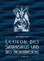 Lexikon des Satanismus und des Hexenwesens 1