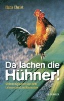 bokomslag Da lachen die Hühner!