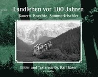 bokomslag Landleben vor 100 Jahren