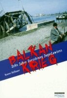 Hannes Hofbauer - Balkankrieg, Häftad