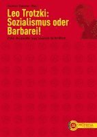 Leo Trotzki, Helmut Dahmer - Sozialismus oder Barbarei!, Häftad