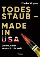 bokomslag Todesstaub - Made in USA