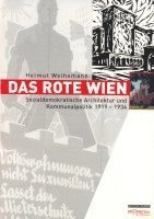 Weihsmann Helmut - Das Rote Wien, Inbunden