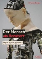 bokomslag Der Mensch als Rohstoff