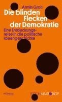 bokomslag Die blinden Flecken der Demokratie