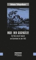 Johanna Schopenhauer, Gabriele Habinger - Insel der Gegensätze, Inbunden