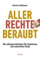Hannes Hofbauer - Aller Rechte beraubt, Häftad