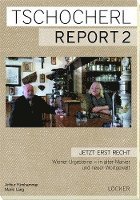 Tschocherl Report 2 1