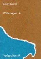 Julien Gracq - Witterungen 2, Häftad