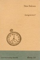 Ilma Rakusa - Langsamer!, Häftad