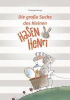 bokomslag Die große Suche des kleinen Hasen Henri