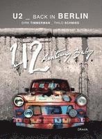 Dirk Timmerman, Thilo Schmied - U2 zurück in Berlin, Inbunden