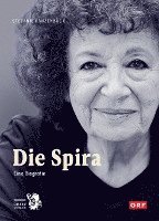 Stefanie Panzenböck - Die Spira, Inbunden