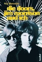 bokomslag Die Doors, Jim Morrison und ich
