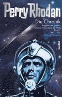 Michael Nagula - Die Perry Rhodan Chronik 01, Inbunden