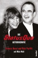 bokomslag Die Status Quo Autobiografie