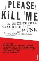 Legs McNeill, Gillian McCain - Please Kill Me, Häftad