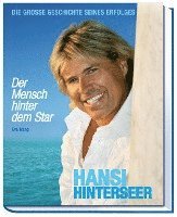 bokomslag Hansi Hinterseer - Der Mensch hinter dem Star