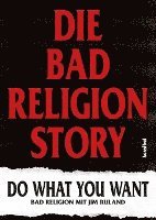 Die Bad Religion Story 1