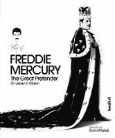 bokomslag Freddie Mercury - The Great Pretender