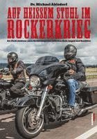 Michael Ahlsdorf - Auf heißem Stuhl im Rockerkrieg, Häftad
