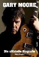 Harry Shapiro - Gary Moore, Inbunden