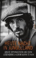 Heute Nacht in Jungleland