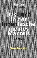 Das Loch in der Innentasche meines Mantels 1