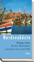 bokomslag Lesereise Nordseeküste. An der Waterkant zwischen Ems und Elbe