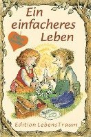 Elfenhellfer. Ein einfacheres Leben