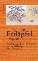 bokomslag »Es möge Erdäpfel regnen«