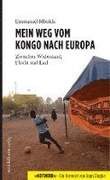 bokomslag Mein Weg vom Kongo nach Europa