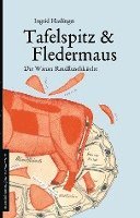bokomslag Tafelspitz & Fledermaus